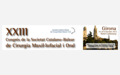 XXIII Congreso de la Sociedad Catalano-Balear de Cirugía Maxilofacial y Oral