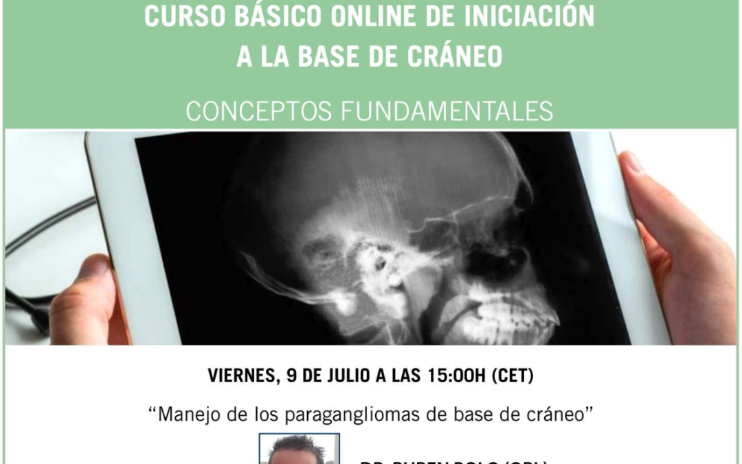 CURSO BÁSICO ONLINE DE INICIACIÓN A LA BASE DE CRÁNEO. Webinar Dr. Rubén Polo